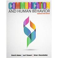 Communication and Human Behavior by Ruben, Brent D.; Stewart, Lea; Householder, Brian, 9781465260871