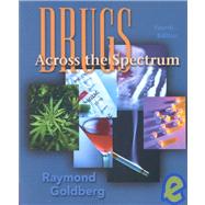 Drugs Across the Spectrum by Goldberg, Ray, 9780534580872