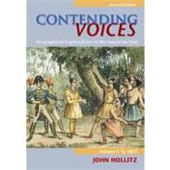 Contending Voices Biographical Explorations of the American Past, Volume I: To 1877 by Hollitz, John, 9780618660872