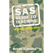 The Sas Guide to Teaching by Carline, Brian, 9780826490872