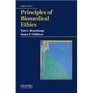 Principles of Biomedical Ethics by Beauchamp, Tom L.; Childress, James F., 9780190640873
