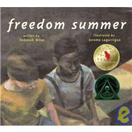 Freedom Summer by Wiles, Deborah, 9780756950873