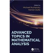 Advanced Topics in Mathematical Analysis by Ruzhansky; Michael, 9780815350873