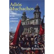 Adios Muchachos by Ramirez, Sergio; Skar, Stacey Alba D., 9780822350873