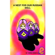 A Nest For Our Russian Doll by Hanrahan, Verda Koene, 9781413450873