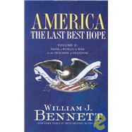 From a World at War to the Triumph of Freedom, 1914-1989 by Unknown, 9781595550873
