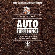 Autosuffisance by Thomas Alamy, 9782017040873