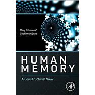 Human Memory by Howes; O'Shea, 9780124080874