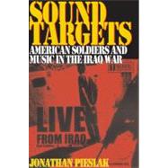 Sound Targets by Pieslak, Jonathan, 9780253220875