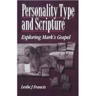 Personality Type and Scripture by Francis, Leslie J., 9780304700875