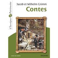 Contes de Jacob et Wilhelm Grimm - Classiques et Patrimoine by Wilhelm Grimm; Jacob Grimm, 9782210760875