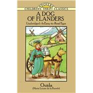 A Dog of Flanders Unabridged; In Easy-to-Read Type by Ouida, 9780486270876