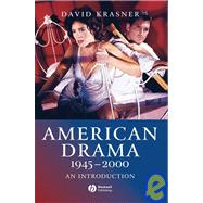 American Drama 1945 - 2000 An Introduction by Krasner, David, 9781405120876
