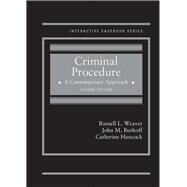 Criminal Procedure, A Contemporary Approach by Weaver, Russell L.; Burkoff, John M.; Hancock, Catherine, 9781640200876
