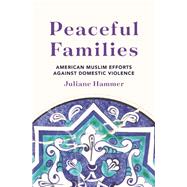 Peaceful Families by Hammer, Juliane, 9780691190877