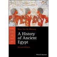 A History of Ancient Egypt by Van De Mieroop, Marc, 9781119620877
