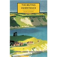 The Belting Inheritance by Symons, Julian, 9781464210877