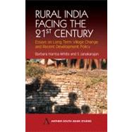 Rural India Facing the 21st Century by Harriss-White, Barbara, 9781843310877