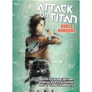 Attack on Titan: Kuklo Unbound by Suzukaze, Ryo; Shibamoto, Thores, 9781939130877