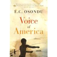 Voice of America by Osondu, E. C., 9780061990878