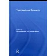 Teaching Legal Research by Bintliff; Barbara, 9780415580878