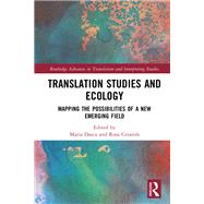 Translation Studies and Ecology by Maria Dasca, Rosa Cerarols, 9781003300878