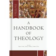 A Handbook of Theology by Akin, Dr. Daniel L.; Dockery, David S.; Finn, Nathan A.; Morgan, Christopher W., 9781087700878