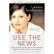 Use the News by Bartiromo, Maria, 9780066620879
