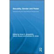 Sexuality, Gender and Power: Intersectional and Transnational Perspectives by J=nasd=ttir; Anna G., 9780415880879