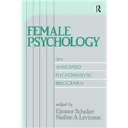 Female Psychology by Schuker, Eleanor; Levinson, Nadine A., 9780881630879