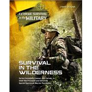 Survival in the Wilderness by McNab, Chris; Carney, John T., Jr., 9781422230879