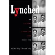 Lynched by Bailey, Amy Kate; Tolnay, Stewart E., 9781469620879