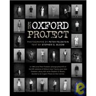 The Oxford Project by Feldstein, Peter; Bloom, Stephen G., 9781599620879
