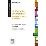 La thrapie des schmas by Bernard PASCAL, 9782294740879