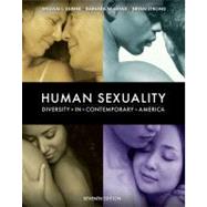 Human Sexuality : Diversity in Contemporary America by Yarber, William; Sayad, Barbara; Strong, Bryan, 9780073370880