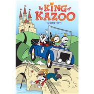 The King of Kazoo: A Graphic Novel by Feuti, Norm, 9780545770880
