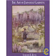 Art Of Japanese Gardens by KUCK, 9780710310880