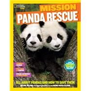 National Geographic Kids Mission: Panda Rescue All About Pandas and How to Save Them by Jazynka, Kitson, 9781426320880