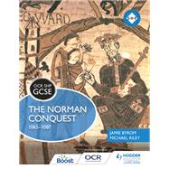 OCR GCSE History SHP: The Norman Conquest 1065-1087 by Michael Riley; Jamie Byrom, 9781471860881