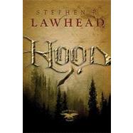 The King Raven Trilogy #1 : Hood by Unknown, 9781595540881