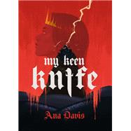 My Keen Knife by Ana Davis, 9798887980881