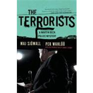 The Terrorists A Martin Beck Police Mystery (10) by Sjowall, Maj; Wahloo, Per; Lehane, Dennis, 9780307390882