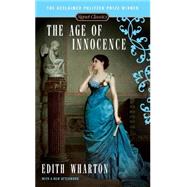 The Age of Innocence by Wharton, Edith (Author); Barreca, Regina (Introduction by); Saunders, Judith P. (Afterword by), 9780451530882