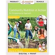 Bundle: Community Nutrition in Action: An Entrepreneurial Approach, Loose-leaf Version, 7th + MindTap Nutrition, 1 term (6 months) Printed Access Card by Boyle, Marie A., 9781337130882