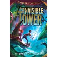 The Invisible Tower by Johnson-shelton, Nils, 9780062070883