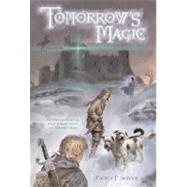 Tomorrow's Magic by SERVICE, PAMELA F., 9780375840883