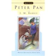 Peter Pan Centennial Edition by Barrie, J. M.; Lurie, Alison, 9780451520883