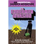 The Endermen Invasion by Morgan, Winter, 9781634500883