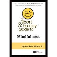 A Short & Happy Guide to Mindfulness(Short & Happy Guides) by Ahlers, Sr., Glen-Peter, 9781642420883