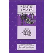 The Prince and the Pauper by Twain, Mark; Fischer, Victor, 9780520050884
